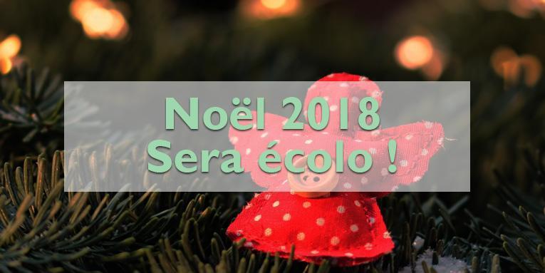 Noël écolo, fêtes durables